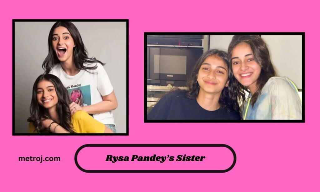 Rysa Pandey's Sister