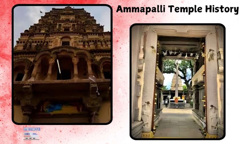 Ammapalli Temple History