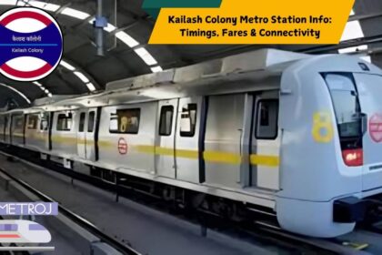 Kailash Colony Metro Station