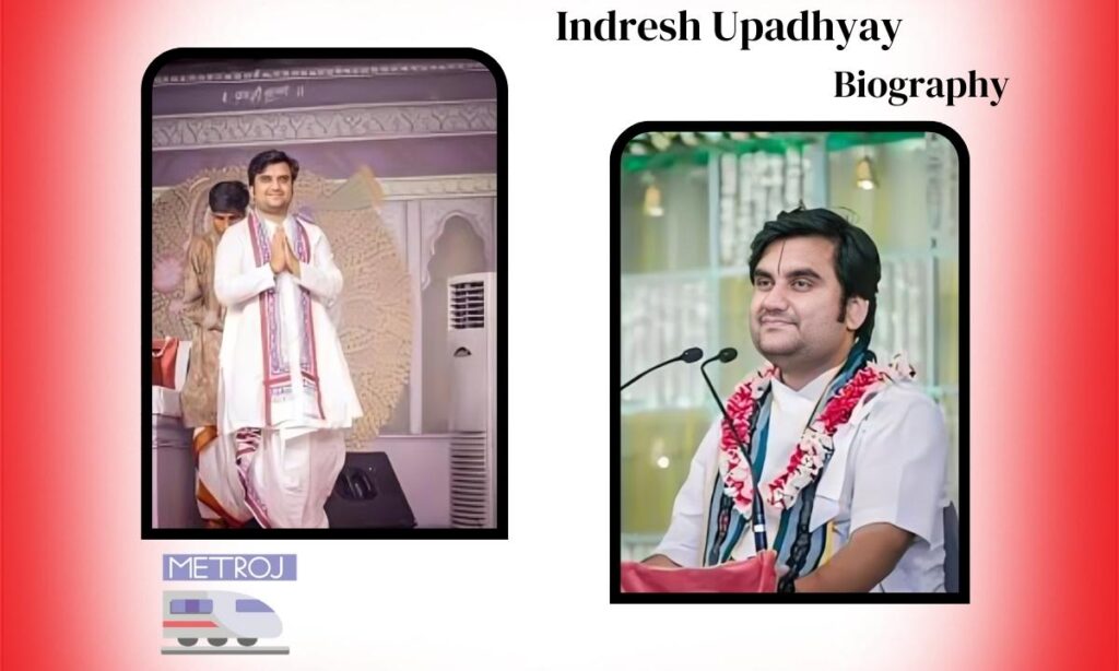 Indresh Upadhyay Biography